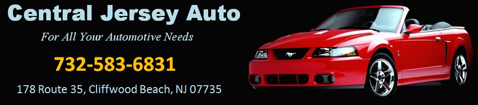 Central Jersey Automotive - Complete Automotive Repair . Engine . Transmission . Brake:  732-583-6831; 178 Route 35, Cliffwood Beach, NJ 07735